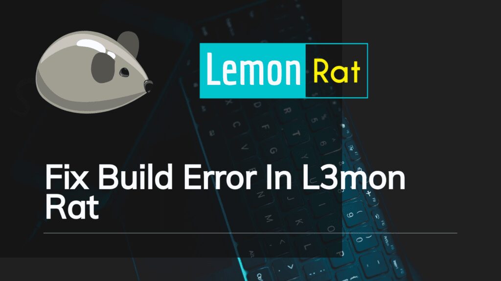 Fix Build Error In Lemon In Termux